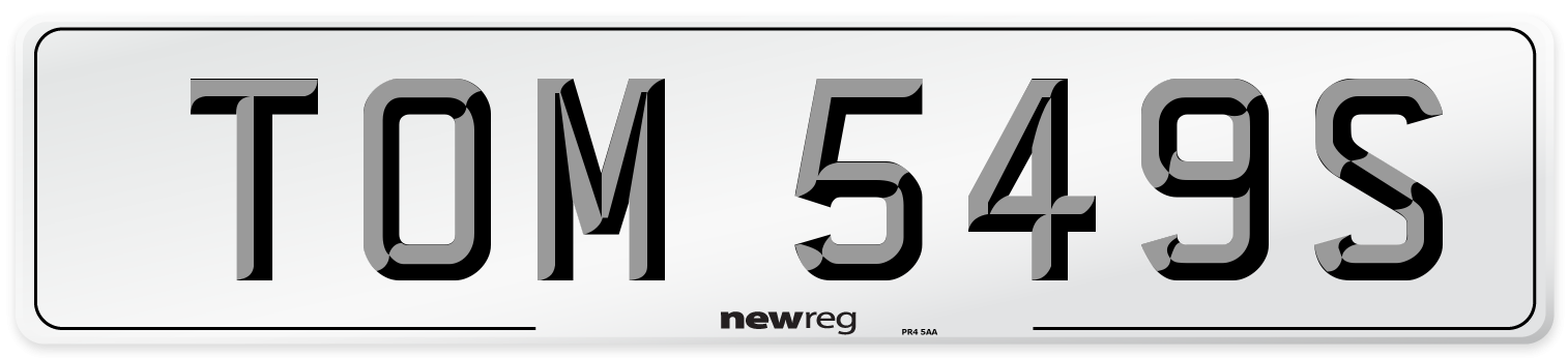 TOM 549S Number Plate from New Reg